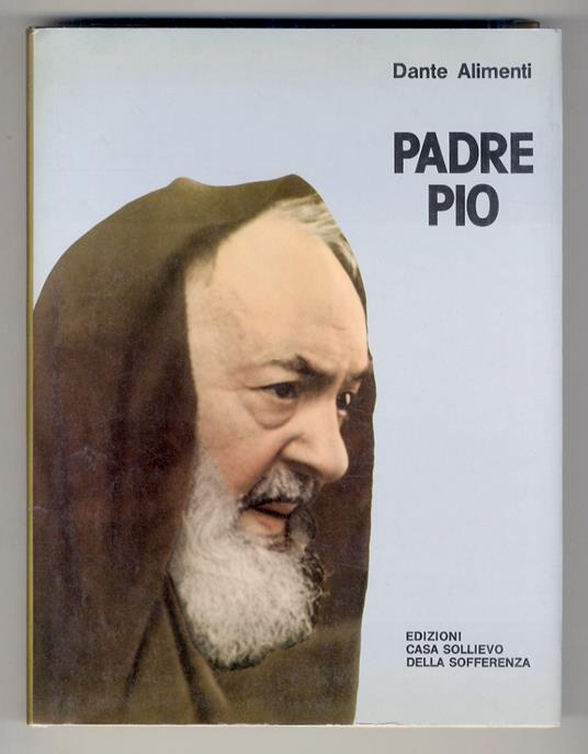 Padre Pio - Dante Alimenti - copertina