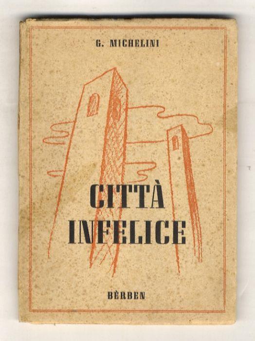 Città infelice - Giuseppe Michelini - copertina