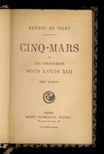 Cinq-Mars ou une Conjuration sous Louis XIII