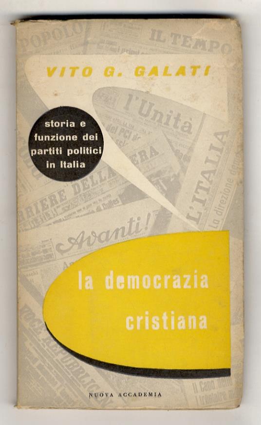 La Democrazia Cristiana - Vito G. Galati - copertina
