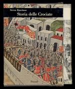 Storia delle crociate. Volume primo [- volume secondo]