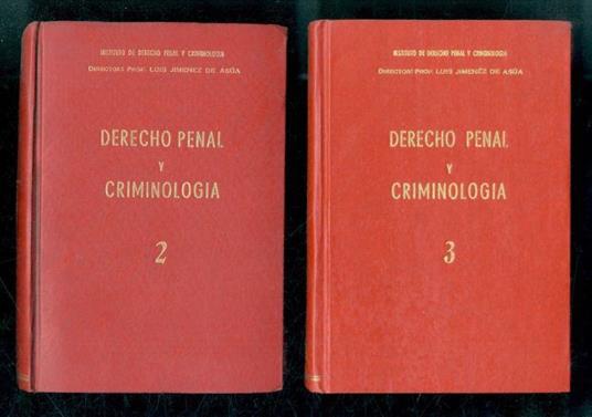 Estudios de Derecho Penal y Criminología. Tomo II - Tomo III - copertina