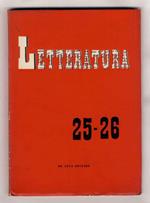 Letteratura. Rivista di lettere e di arte contemporanea. Direttore Alessandro Bonsanti. Anno V [terza serie], Gennaio-Aprile 1957. N. 25-26
