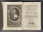 Storia ecclesiastica di monsignor Claudio Fleury [...] tradotta dal francese dal signor conte Gasparo Gozzi, riveduta e corretta sul testo originale in questa prima edizione sanese. Tomo I [- tomo LXIII ed ultimo]