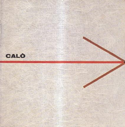 Aldo Calò Opere Recenti - copertina