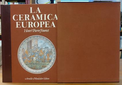 La Ceramica Europea - Henri-Pierre Fourest - copertina