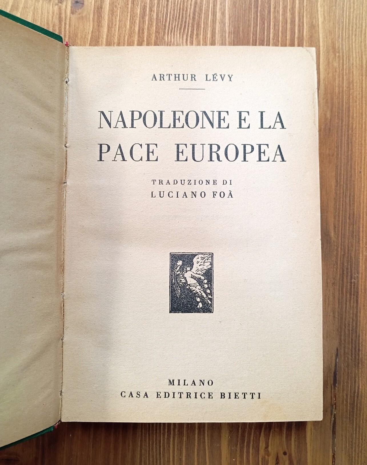Napoleone e La Pace Europea