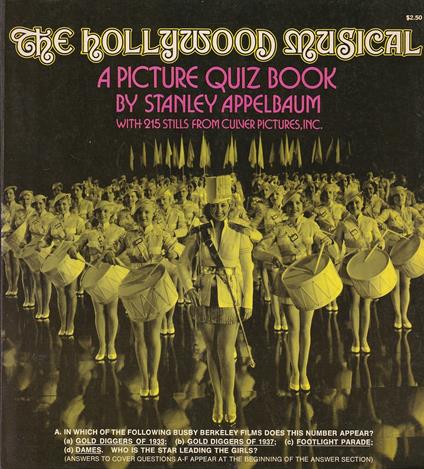 The Holliwood Musical a Picture Quiz Book - Stanley Appelbaum - copertina