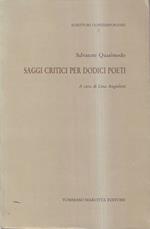Saggi Critici Per Dodici Poeti