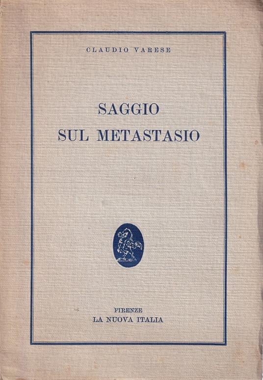 Saggio Sul Metastasio - Claudio Varese - copertina