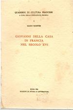 Giovanni Della Casa in Francia Nel Secolo XVI