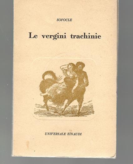 Le Vergini Trachinie - Sofocle - copertina