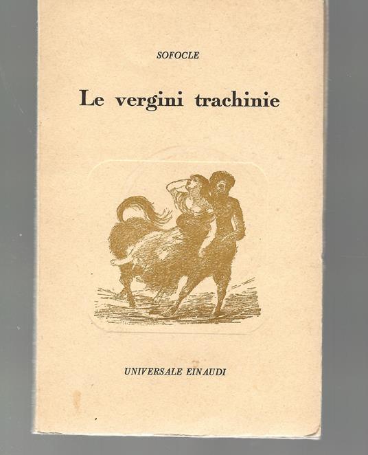 Le Vergini Trachinie - Sofocle - copertina
