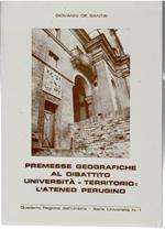 Premesse Geografiche al Dibattito Univeristà-Territorio: L'Ateneo Perugino