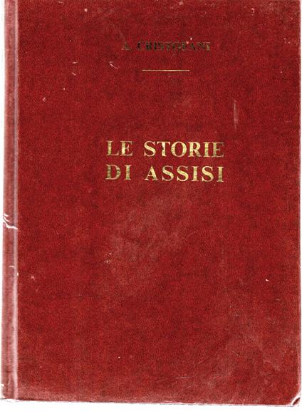 Le Storie di Assisi - Antonio Cristiani - copertina