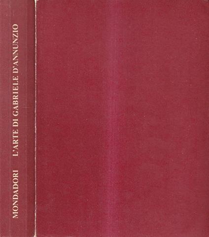 L' arte Di Gabriele D'Annunzio - Emilio Mariano - copertina