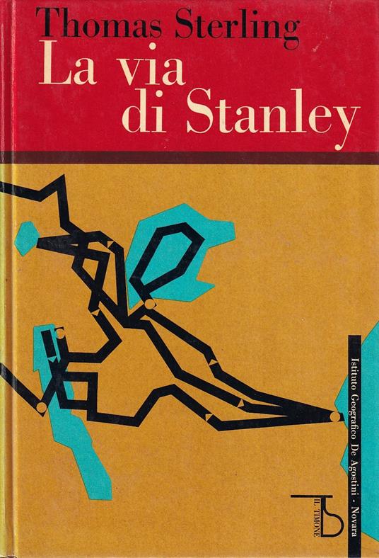 La Via Di Stanley - Thomas Sterling - copertina