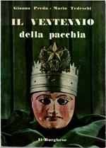 Il Ventennio Della Pacchia