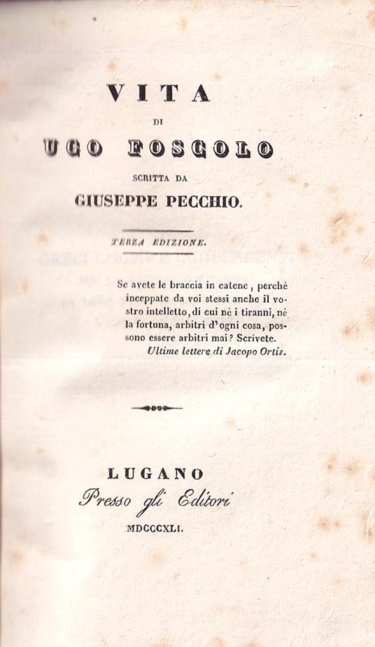 Vita Di Ugo Foscolo Scritta Da Giuseppe Pecchio - Giuseppe Pecchio - copertina