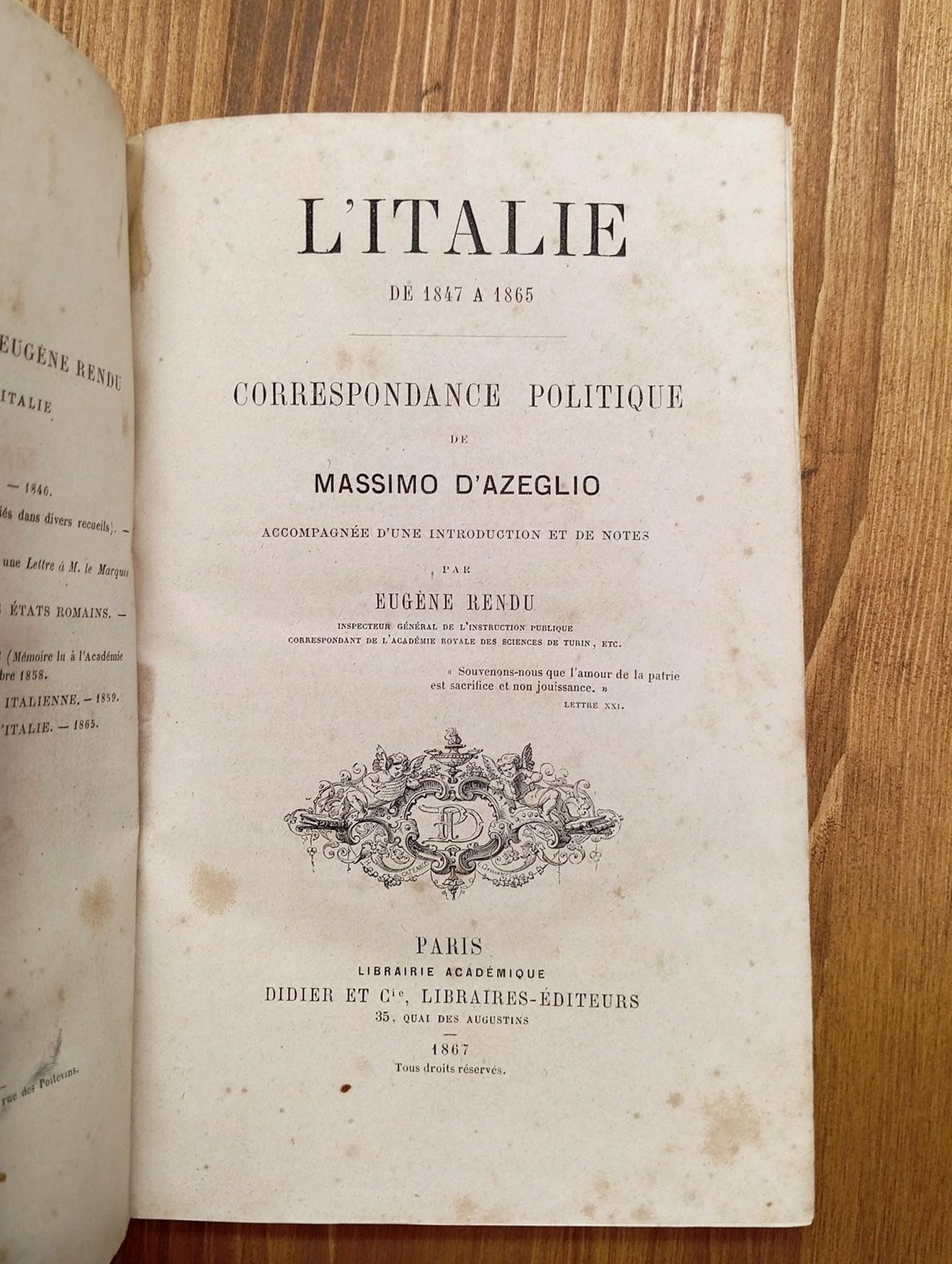 L' Italie de 1847 a 1865. Correspondance Politique