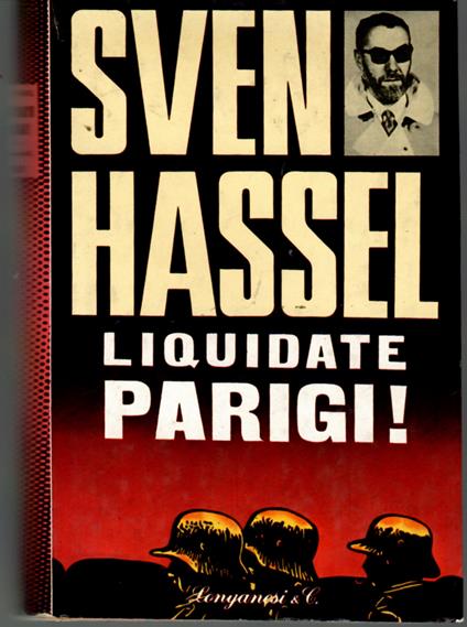 Liquidate Parigi - Sven Hassel - copertina