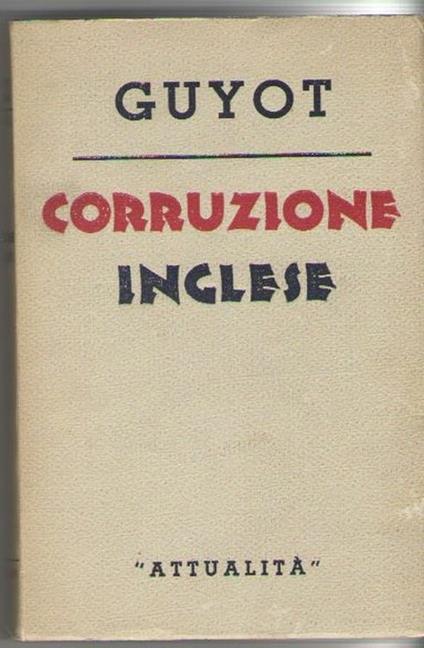 Corruzione Inglese - Yves Guyot - copertina
