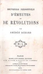 Souvenirs Personnels D'émeutes et De Révolutions