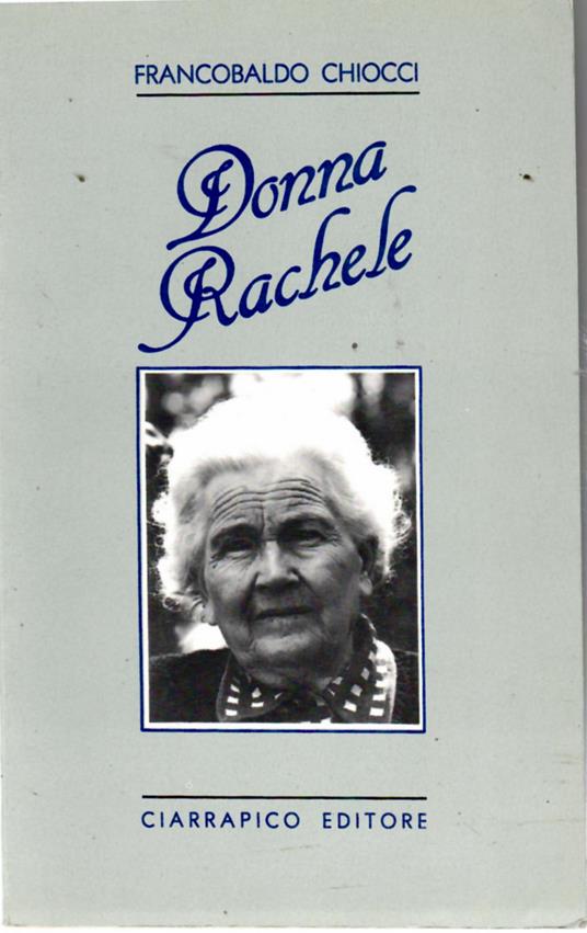 Donna Rachele - Francobaldo Chiocci - copertina
