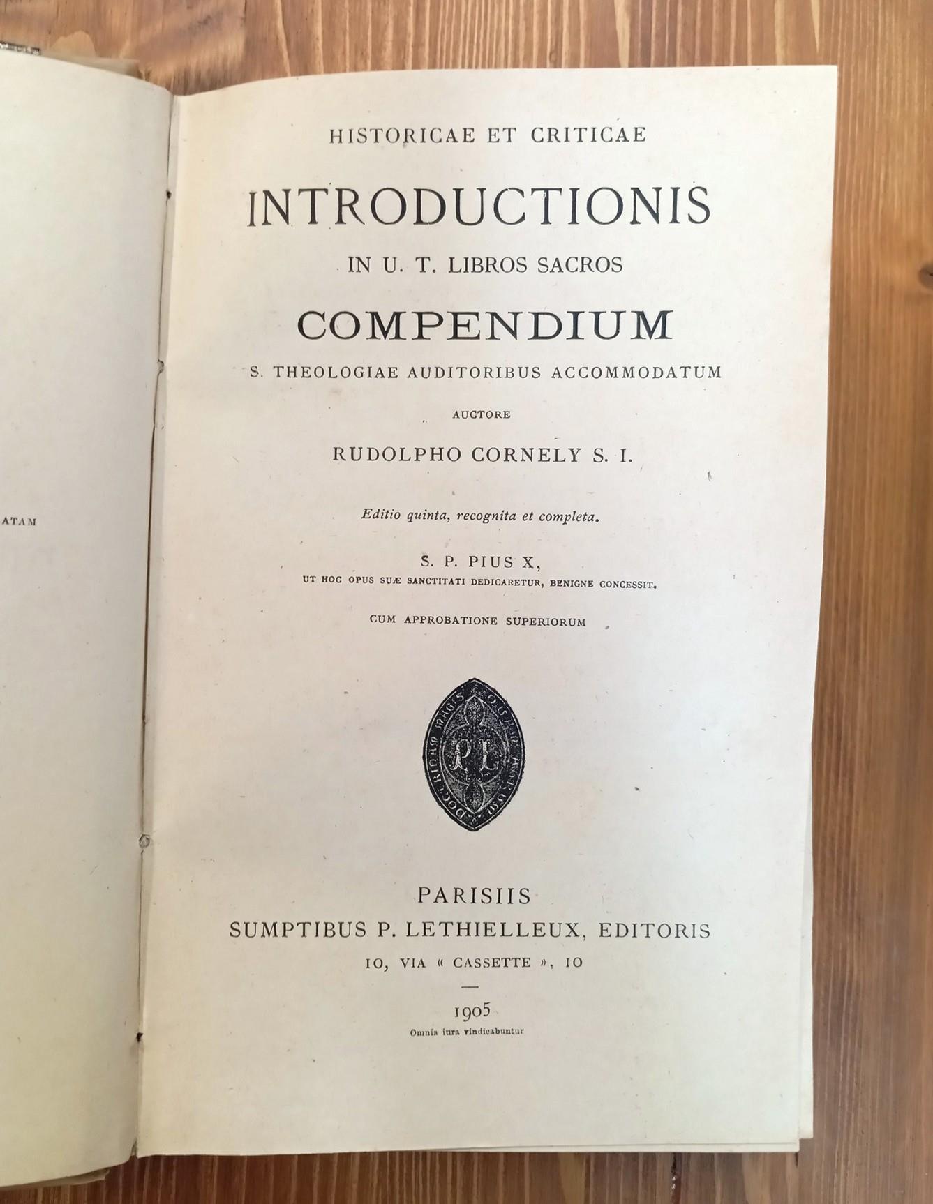Historicae et Criticae Introductionis in U, T, Libros Sacros Compendium S. Theologiae Auditoribus Accomodatum