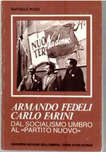 Armando Fedeli - Carlo Farini dal Socialismo Umbro al 