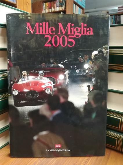 Mille Miglia 2005 - copertina