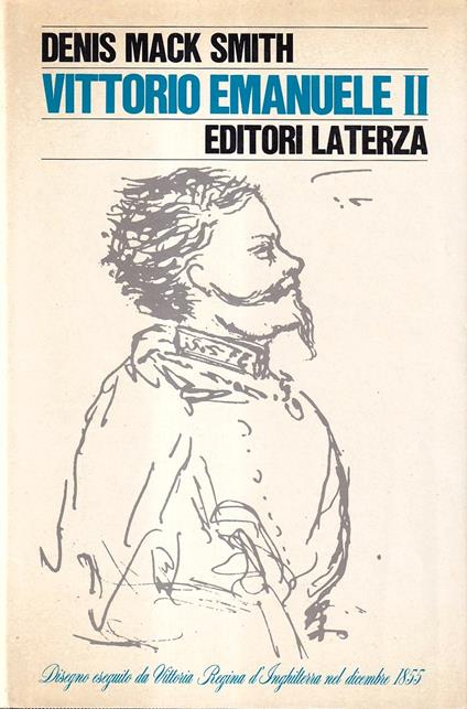 Vittorio Emanuele II - Denis Mack Smith - copertina