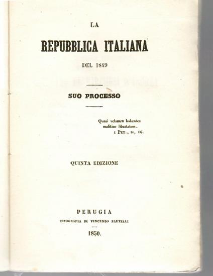 La Repubblica Italiana Del 1849 Suo Processo - Luigi Vittori - copertina