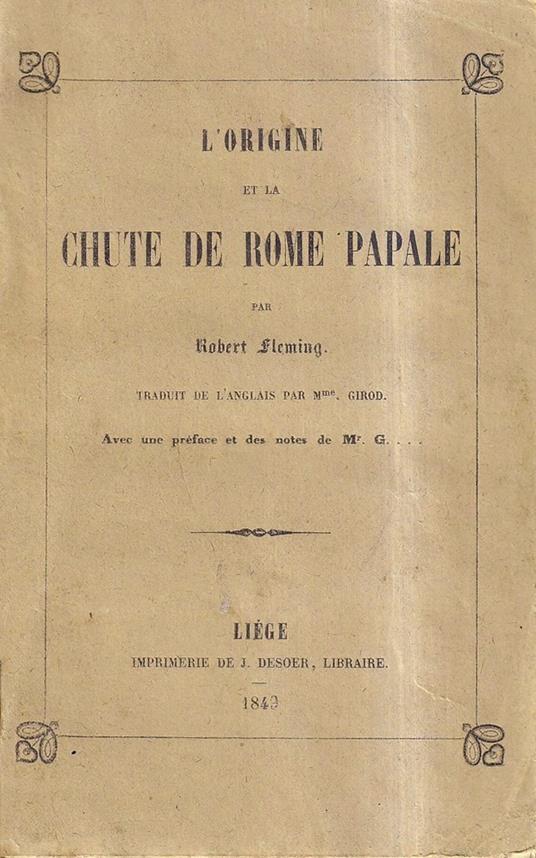 L' origine et la Chute De Rome Papale - Robert Fleming Heizer - copertina