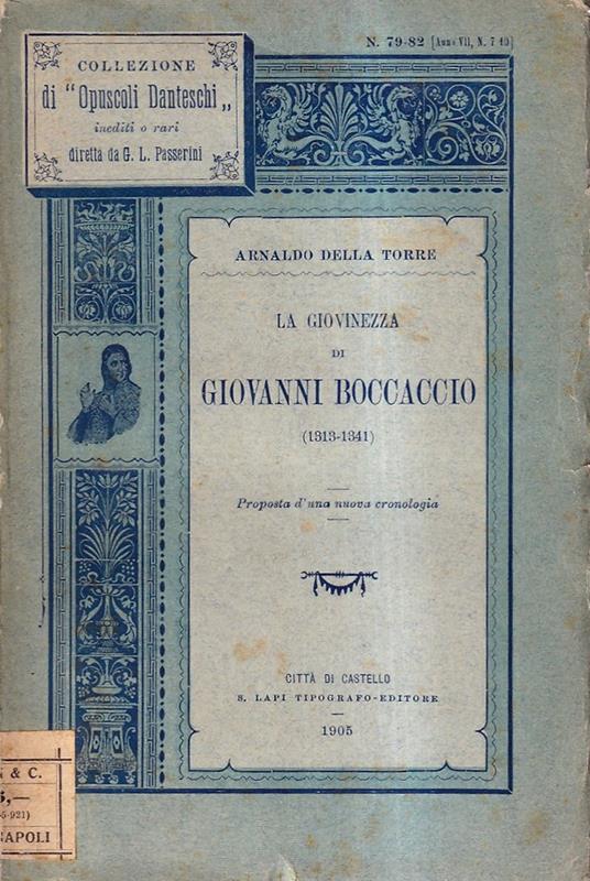 La Giovinezza di G. Boccaccio (1313-1341). Proposta D'una Nuova Cronologia - copertina