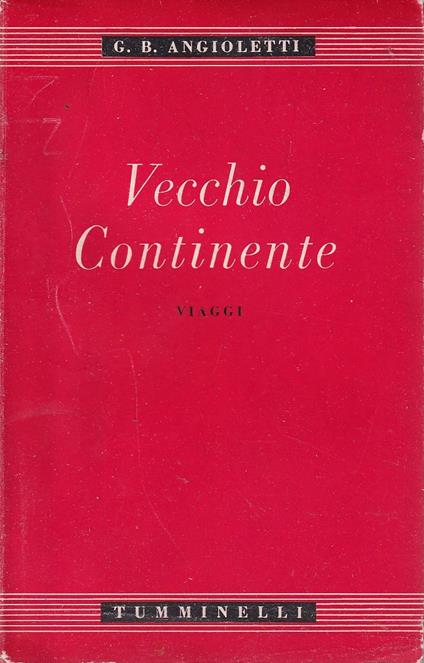 Vecchio continente. Viaggi - copertina