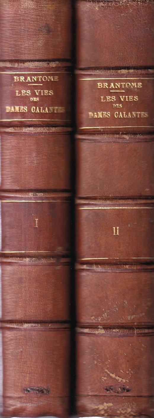 Les Vies des Dames Galantes. Vol. 1° et 2° di: Brantome - copertina