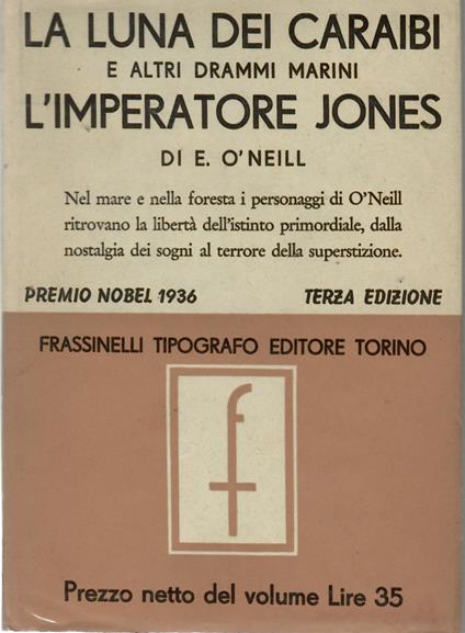 La Luna Dei Caraibi e Altri Drammi Marini l' Imperatore Jones - copertina