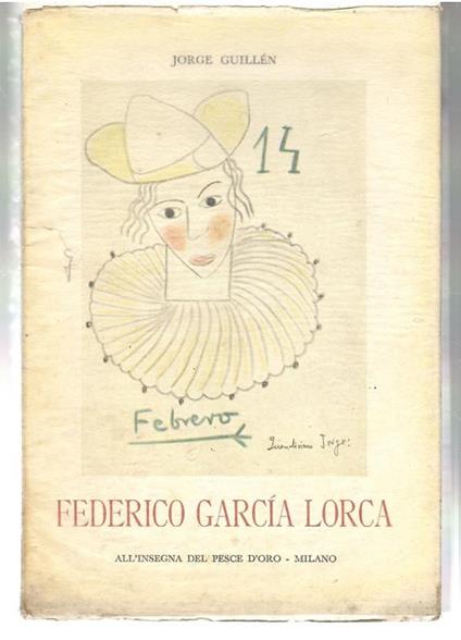 Federico in Persona. Carteggio - Jorge Guillen - copertina