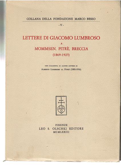 Lettere di Giacomo Lumbroso a Mommsen, Pitrè, Breccia (1869-1925) con l'aggiunta di alcune lettere di Alberto Lumbroso al Pitrè (1885-1916) - copertina