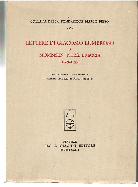 Lettere di Giacomo Lumbroso a Mommsen, Pitrè, Breccia (1869-1925) con l'aggiunta di alcune lettere di Alberto Lumbroso al Pitrè (1885-1916) - copertina