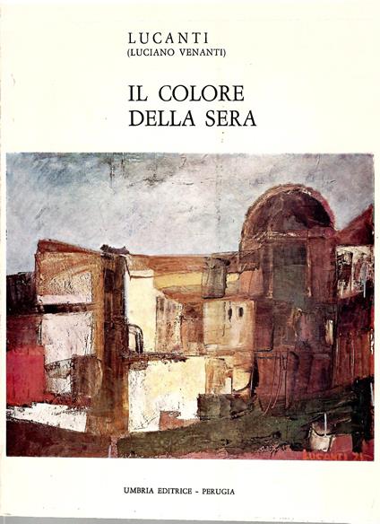 Il Colore Della Sera - Luca Lucenti - copertina