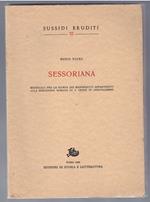 Sessoriana Materiali Per La Storia Dei Manoscritti Appartenuti Alla Biblioteca Romana Di S: Croce in Gerusalemme