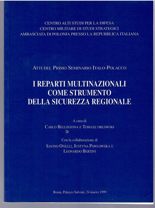 I Reparti Multinazionali Come Strumento Della Sicurezza Regionale - Carlo Bellina - copertina
