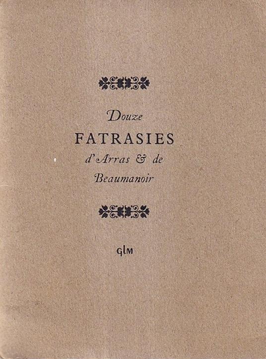 Douze Fatrasies d'Arras et De Beaumanoir - copertina