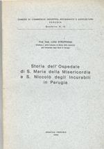 Storia dell'Ospedale di Santa Maria della Misericordia e S. Niccolò degli Incurabili in Perugia