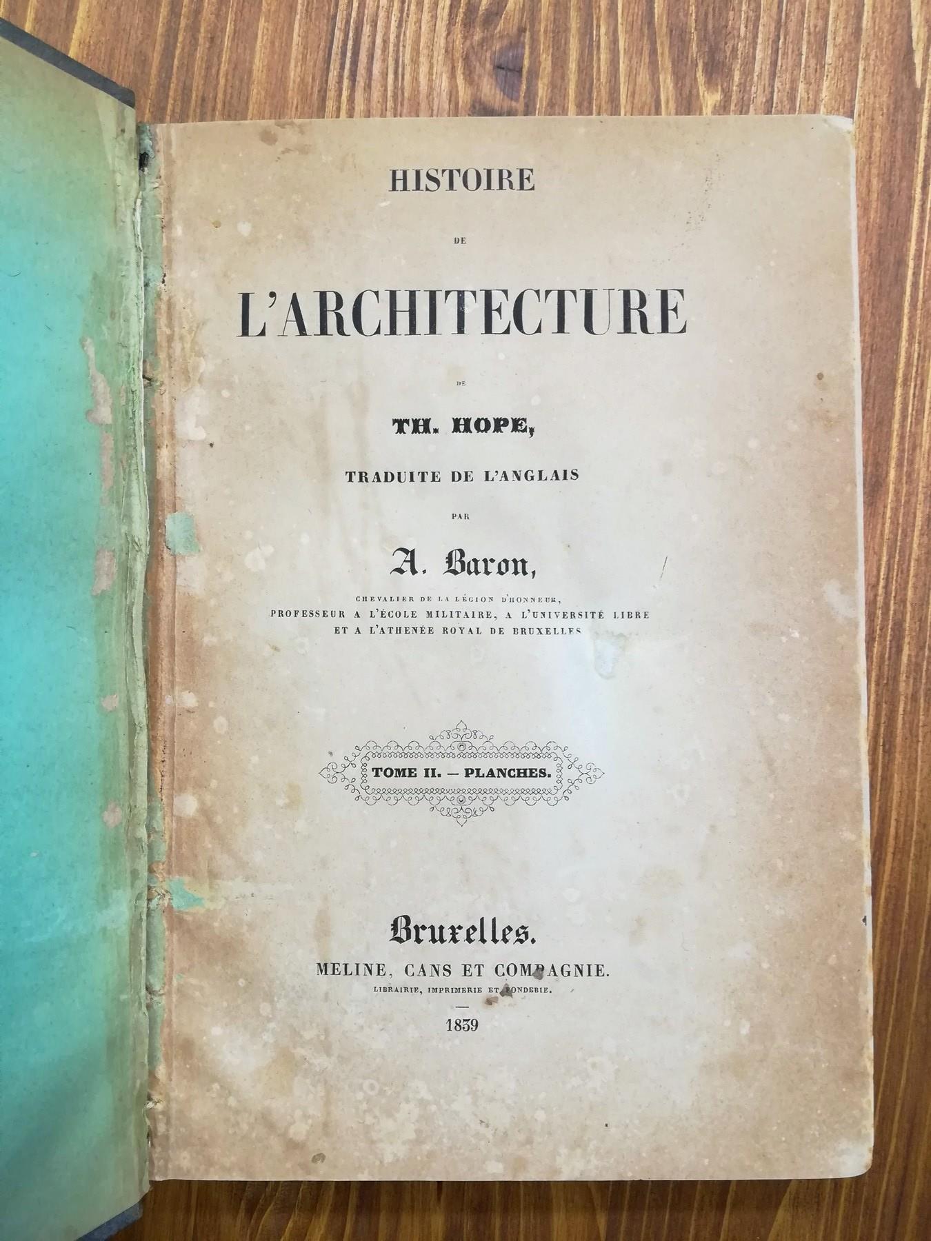 Histoire de l'Architecture. Tome I - Texte. Tome II - Planches
