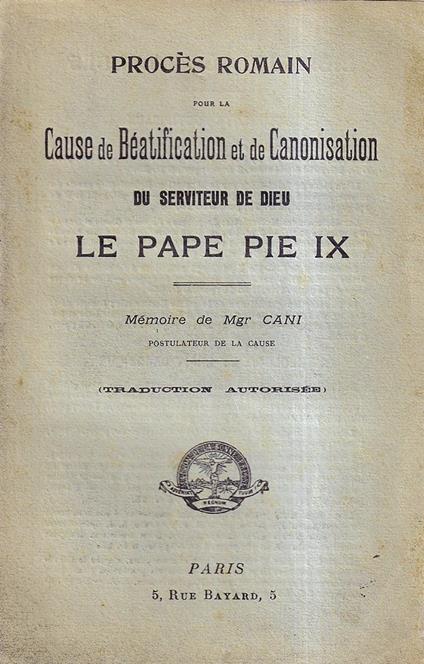 Procès Romain pour la cause de béatification et de canonisation du serviteur de Dieu le pape Pie IX - copertina