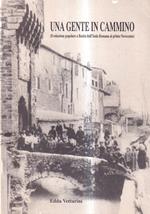 Una Gente in Cammino (evoluzione Popolare a Bastia dell'Isola Romana al Primo novecento)