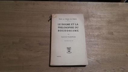 Le dogme et la philosophie du bouddhisme - Louis De La Vallée Poussin - copertina
